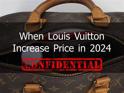 when will louis vuitton increase price 2019|ALL YOU NEED TO KNOW ABOUT THE LOUIS VUITTON PRICE INCREASE.